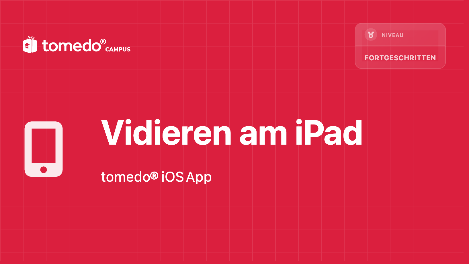 Vidieren am iPad